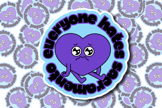 Everyone Hates Sacramento